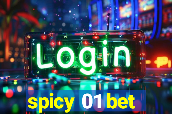 spicy 01 bet